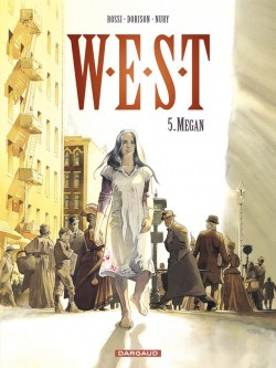 W.E.S.T. – Tome 5