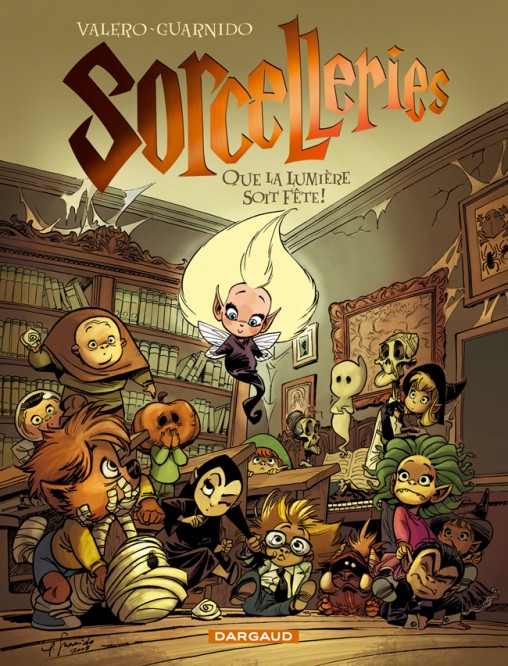 Sorcelleries – Tome 2 – Que la lumière soit fête ! - couv