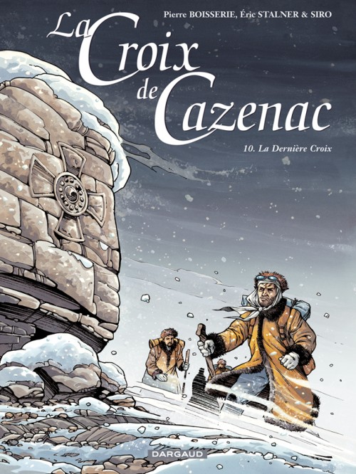 La Croix de Cazenac – Tome 10 – La Dernière Croix - couv