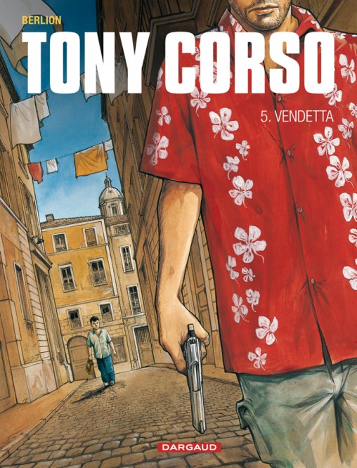 Tony Corso – Tome 5 – Vendetta - couv