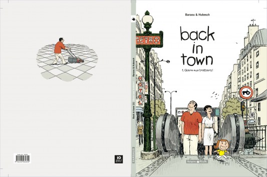 Back in Town – Tome 1 – Gloire aux trottoirs - 4eme