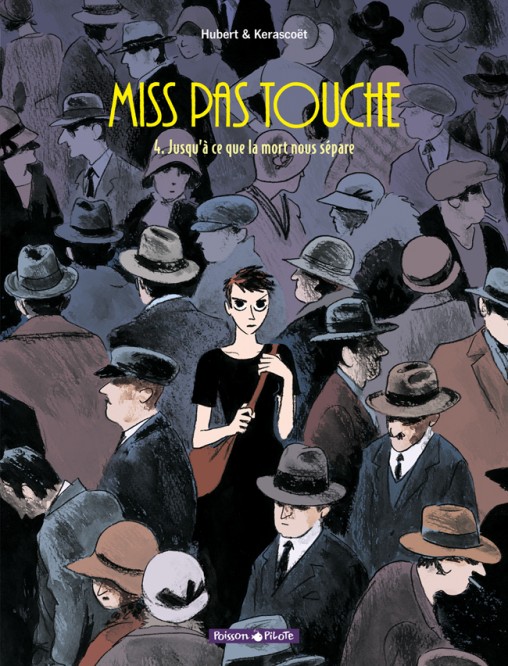 Miss Pas Touche – Tome 4 – Jusqu'à ce que la mort nous sépare - couv