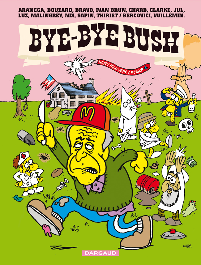 Bye-Bye Bush - couv