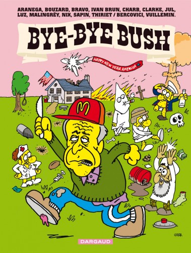 Bye-Bye Bush