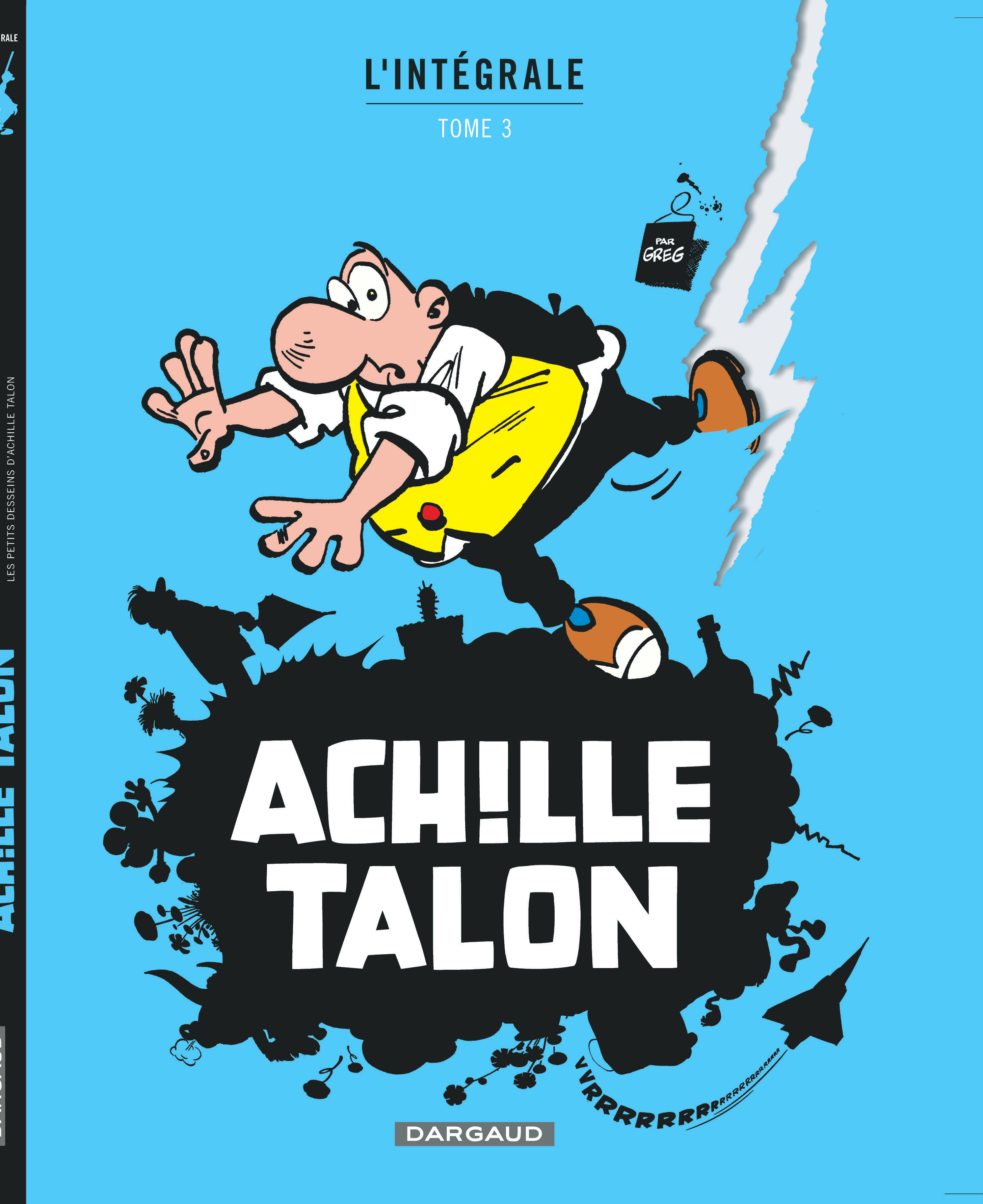 Achille Talon - Intégrales – Tome 3 – Mon Oeuvre à moi - tome 3 - couv
