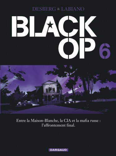 Black Op - saison 1 – Tome 6 – Black Op - tome 6 - couv