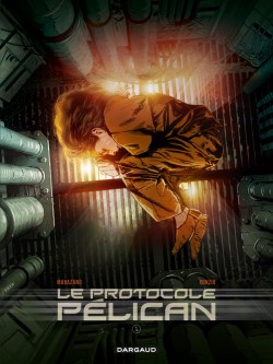 Le Protocole Pélican – Tome 1