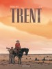 Trent - Intégrales – Tome 3 – Trent - Intégrale tome 3 - couv