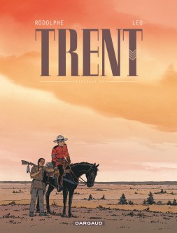 Trent - Intégrales – Tome 3