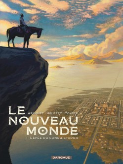 Le Nouveau Monde – Tome 1