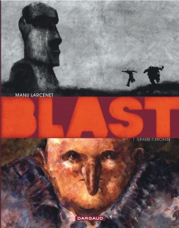 Blast – Tome 1