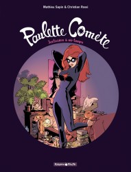Paulette Comète – Tome 1