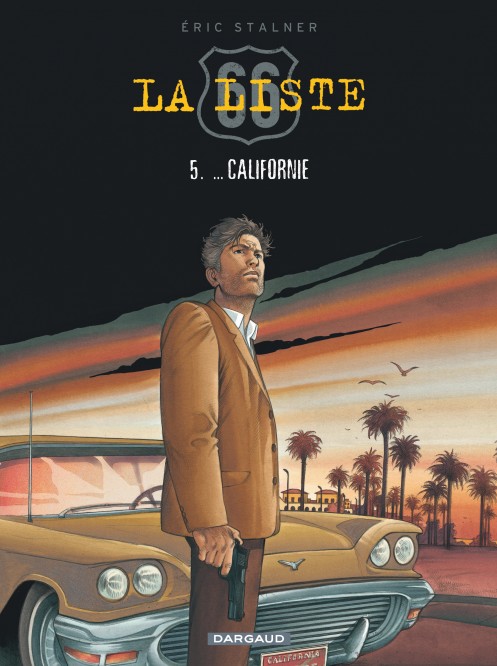 La Liste 66 – Tome 5 –  Californie - couv