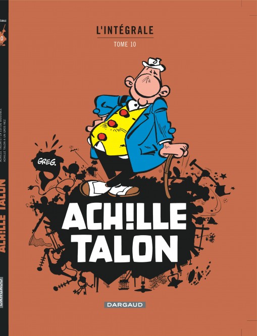 Achille Talon - Intégrales – Tome 10 – Mon Oeuvre à moi - tome 10 - Nouvelle édition - couv