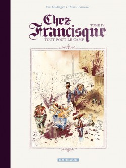 Chez Francisque – Tome 4