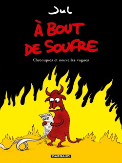 À bout de soufre – Tome 1