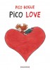 Pico Bogue – Tome 4 – Pico Love - couv