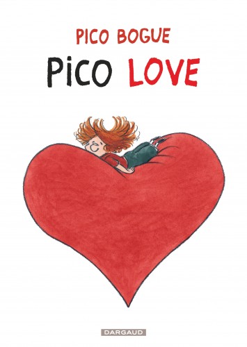 Pico Bogue – Tome 4 – Pico Love - couv