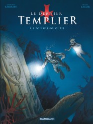 Le Dernier Templier - Saison 1 – Tome 3