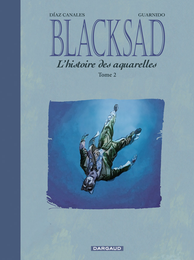 Blacksad - Hors-série – Tome 2 – L'Histoire des aquarelles - tome 2 - couv