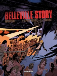 Belleville Story – Tome 2