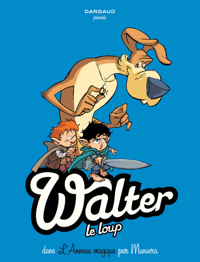 Walter le loup – Tome 3 – L'Anneau magique - couv