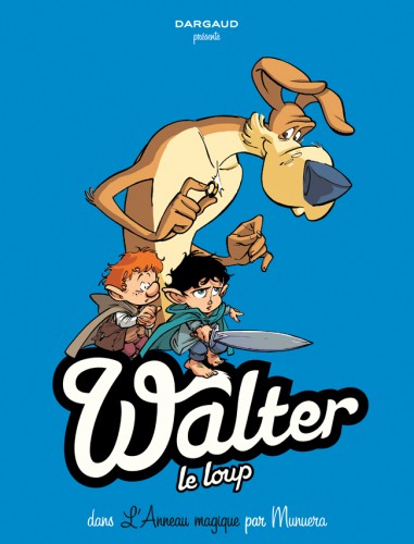 Walter le loup – Tome 3