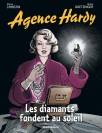 Agence Hardy – Tome 7 – Les Diamants fondent au soleil - couv