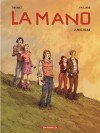 La Mano – Tome 2 – Bologne - couv