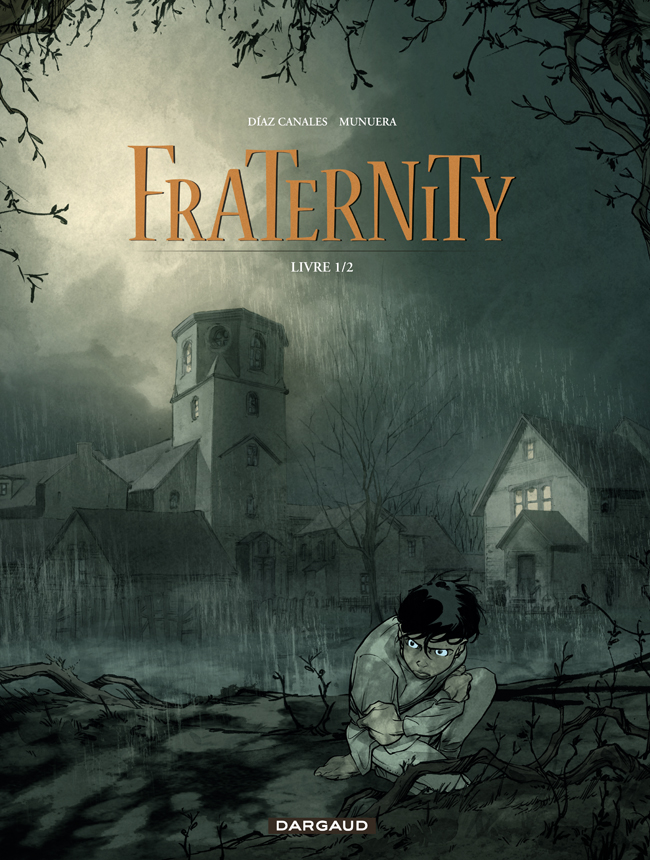 Fraternity – Tome 1 – Livre 1/2 - couv