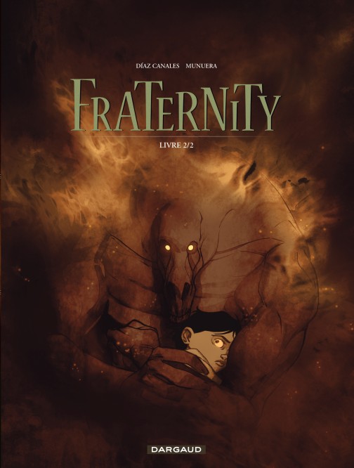 Fraternity – Tome 2 – Livre 2/2 - couv