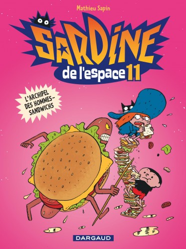 Sardine de l'espace – Tome 11 – L'Archipel des hommes-sandwichs - couv
