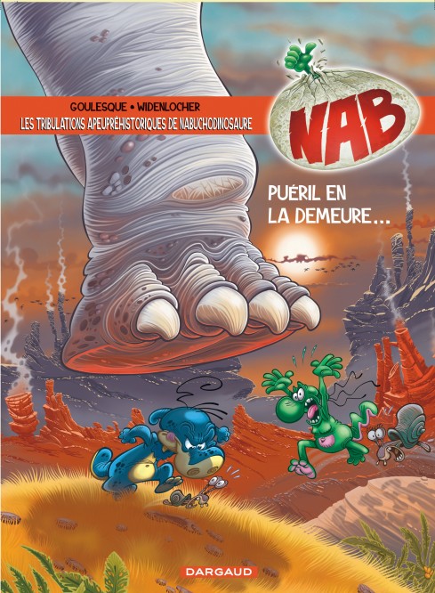 Les Tribulations apeupréhistoriques de Nabuchodinosaure – Tome 14 – Puéril en la demeure... - couv