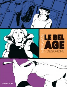 cover-comics-le-bel-age-tome-1-desordre