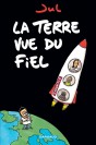 La Terre vue du fiel - couv