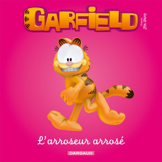 Garfield - Premières lectures – Tome 2 – L'Arroseur arrosé - couv