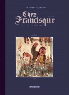 Chez Francisque – Tome 5