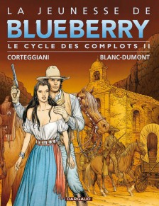 cover-comics-la-jeunesse-de-blueberry-tome-2-le-cycle-des-complots-8211-tome-2