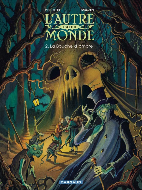 L'Autre Monde - Cycle 2 – Tome 2 – La Bouche d'Ombre - couv