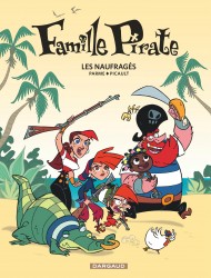Famille Pirate – Tome 1