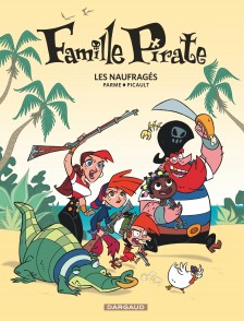 cover-comics-famille-pirate-tome-1-les-naufrages
