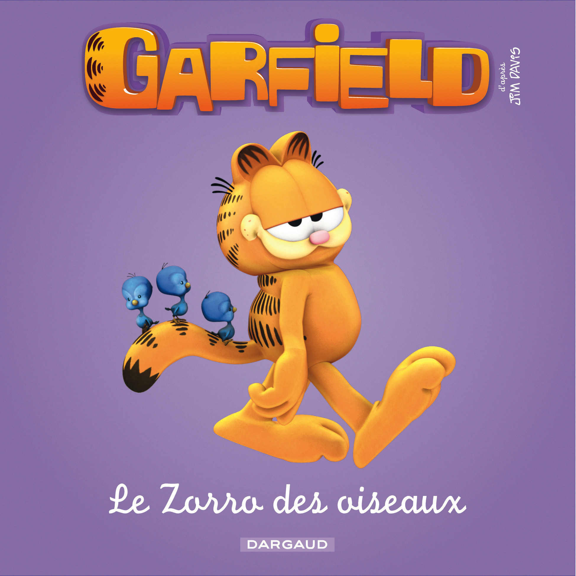 Garfield - Premières lectures – Tome 7 – Le Zorro des oiseaux - couv