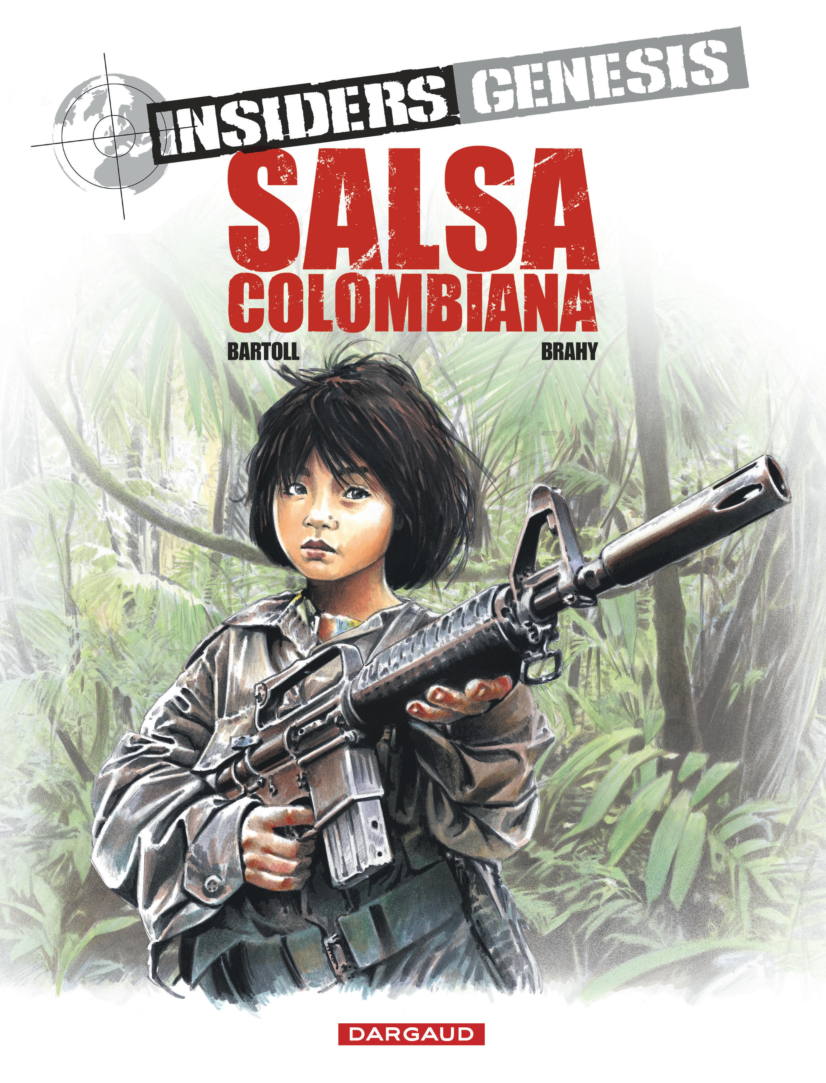 Insiders Genesis – Tome 2 – Salsa Colombiana - couv