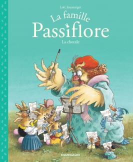 La Famille Passiflore – Tome 2