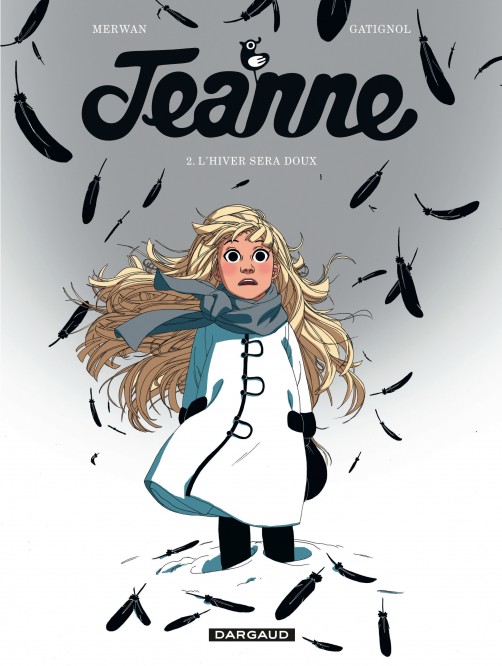 Jeanne – Tome 2 – L'Hiver sera doux - couv