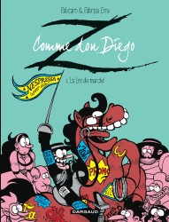 Z comme Don Diego – Tome 2