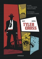 Tyler Cross – Tome 1