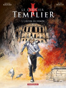 cover-comics-le-dernier-templier-8211-saison-2-tome-1-l-rsquo-oeuvre-du-demon