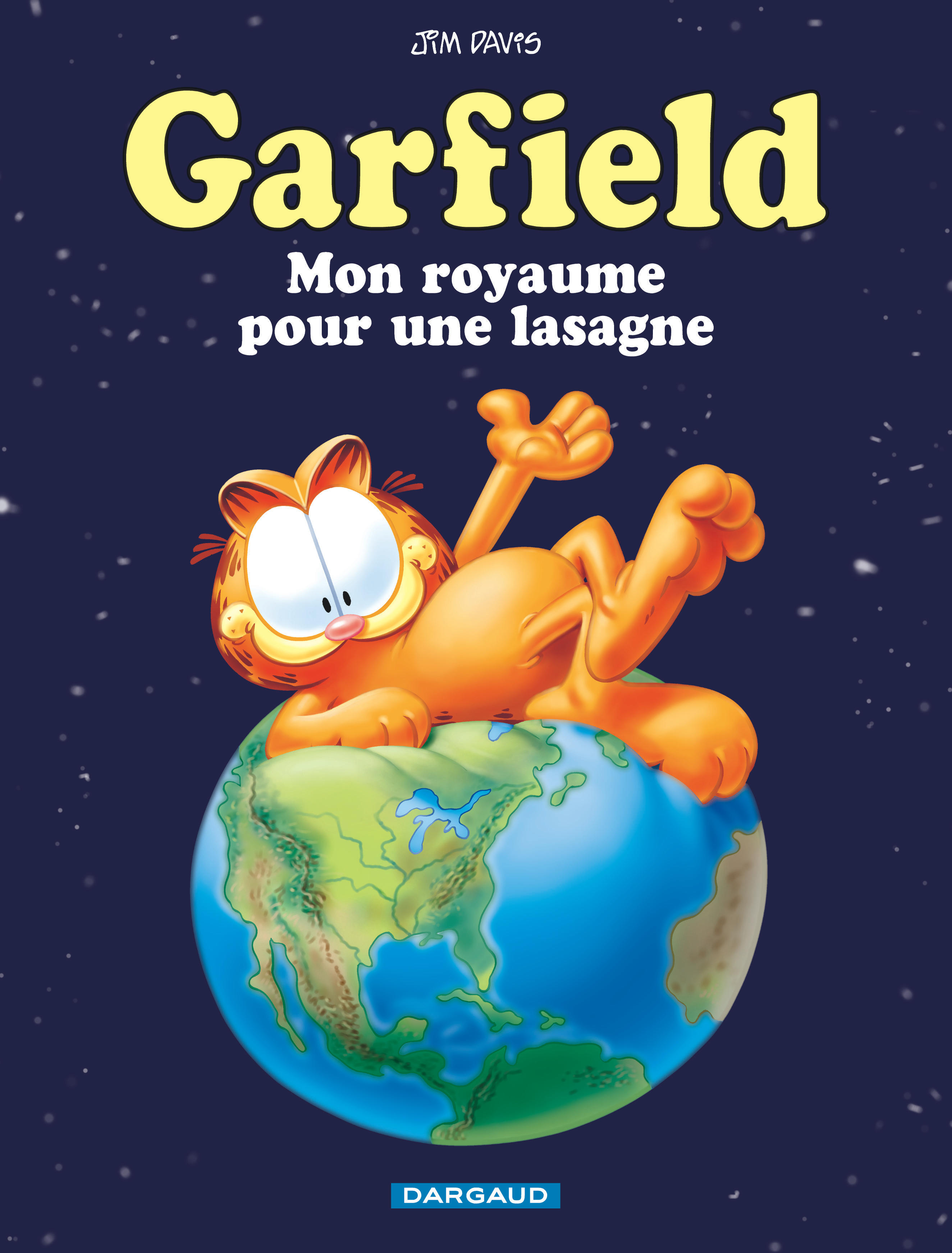 Garfield – Tome 6 – Mon royaume pour une lasagne - couv