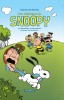 Les Histoires de Snoopy – Tome 1 – Bonheur, c'est chaud comme un doudou (Le) - couv